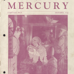 This is a Christmas issue from 1946. There is a picture of Mary holding the baby Jesus in the stable with the three wise men surrounding her with their gifts and a dove flying above. It says the Mercury above and is written in red ink.