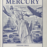 This is the cover of the defense issue of the Mercury. it has the statue of liberty surrounded by war planes, bombs, cars, and boats. It is drawn in blue ink.