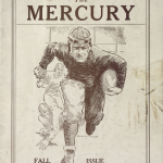 This cover of the Mercury says Fall Issue on it. It shows a football player who looks like he is running for a touchdown with his head bent down. The drawing is done in brown.